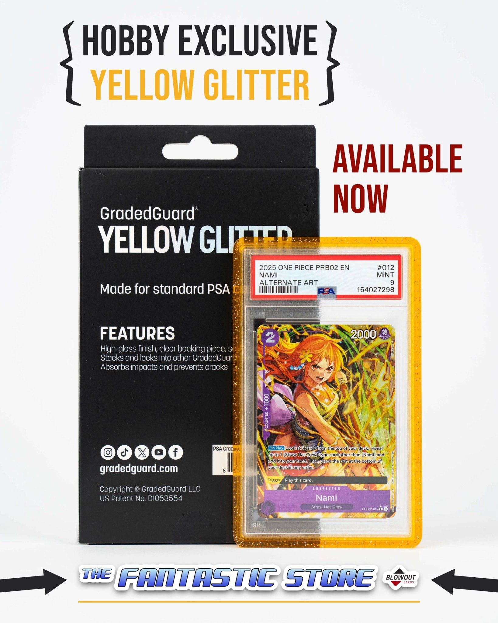 GradedGuard Yellow Glitter (Hobby Exclusive) is AVAILABLE NOW at The Fantastic Store, while supplies last.

If you have any questions about pricing or availability, please call or message us.