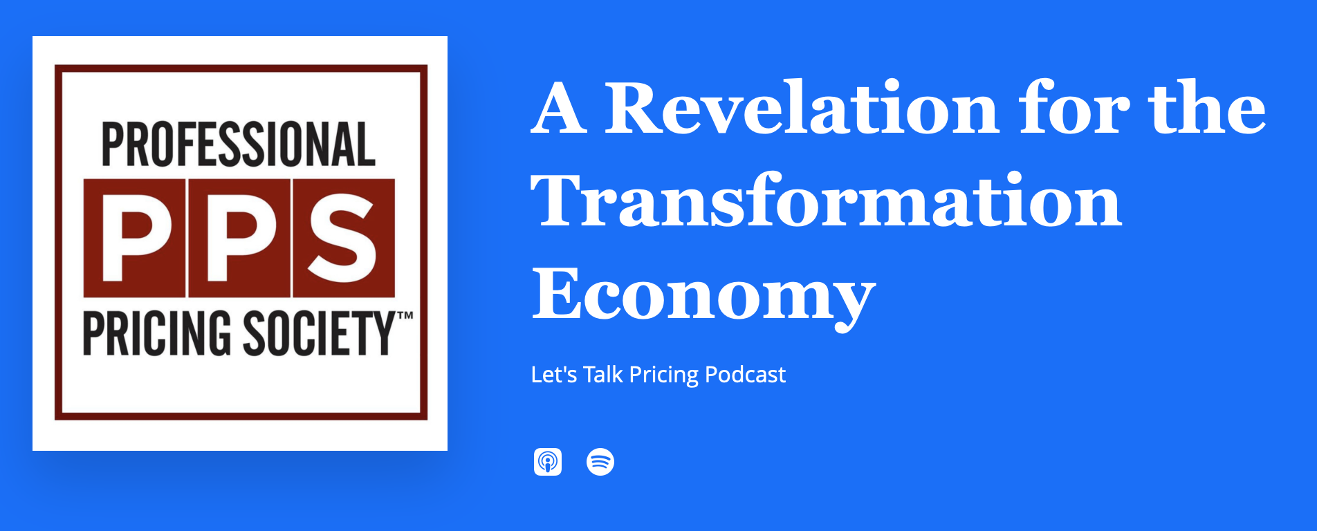 Podcast: Ron and Ed on the PPS Podcast - A Revelation for the Transformation Economy