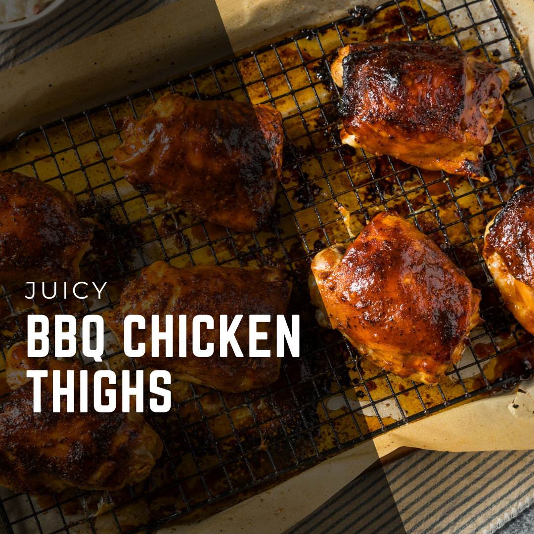 Juicy BBQ Chicken Thighs