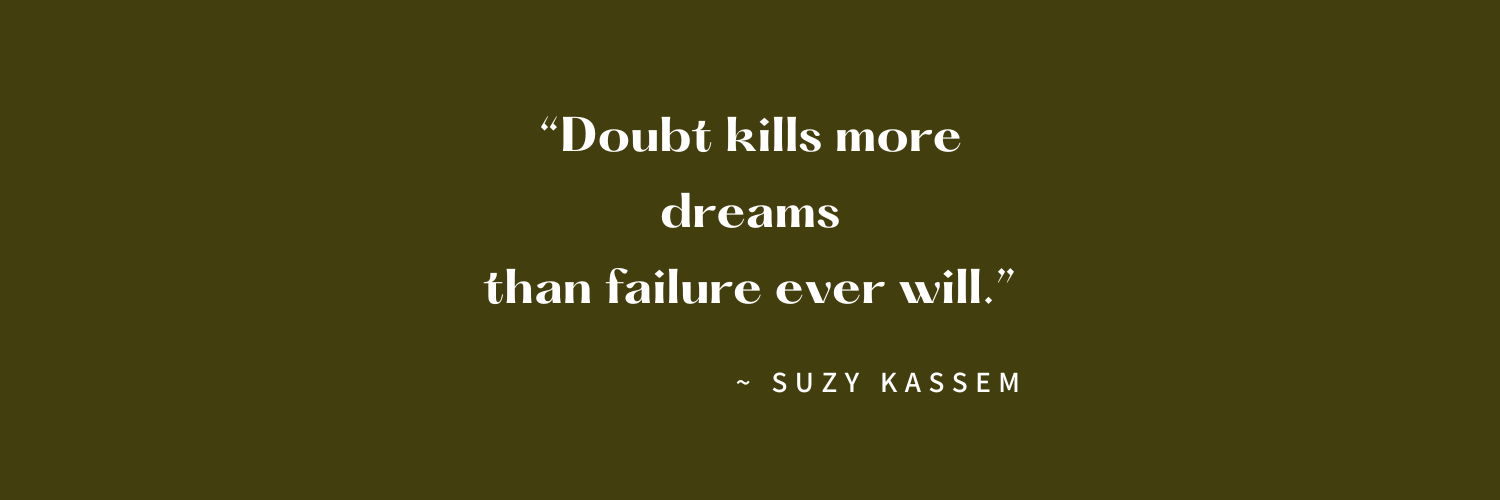 Inspirational quote by Suzy Kassem on a dark olive background.