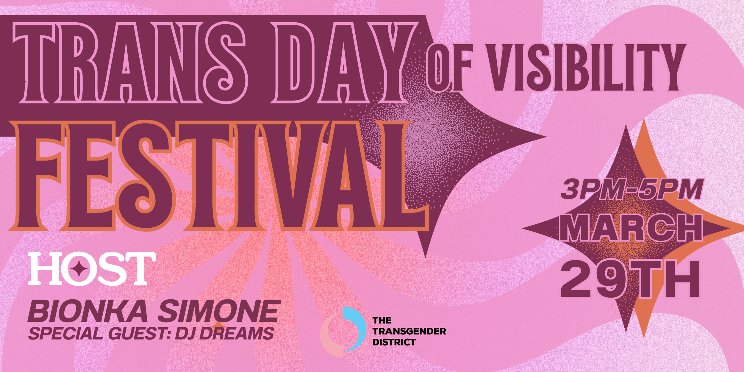 Trans Day of Visibility Festival — The Transgender District