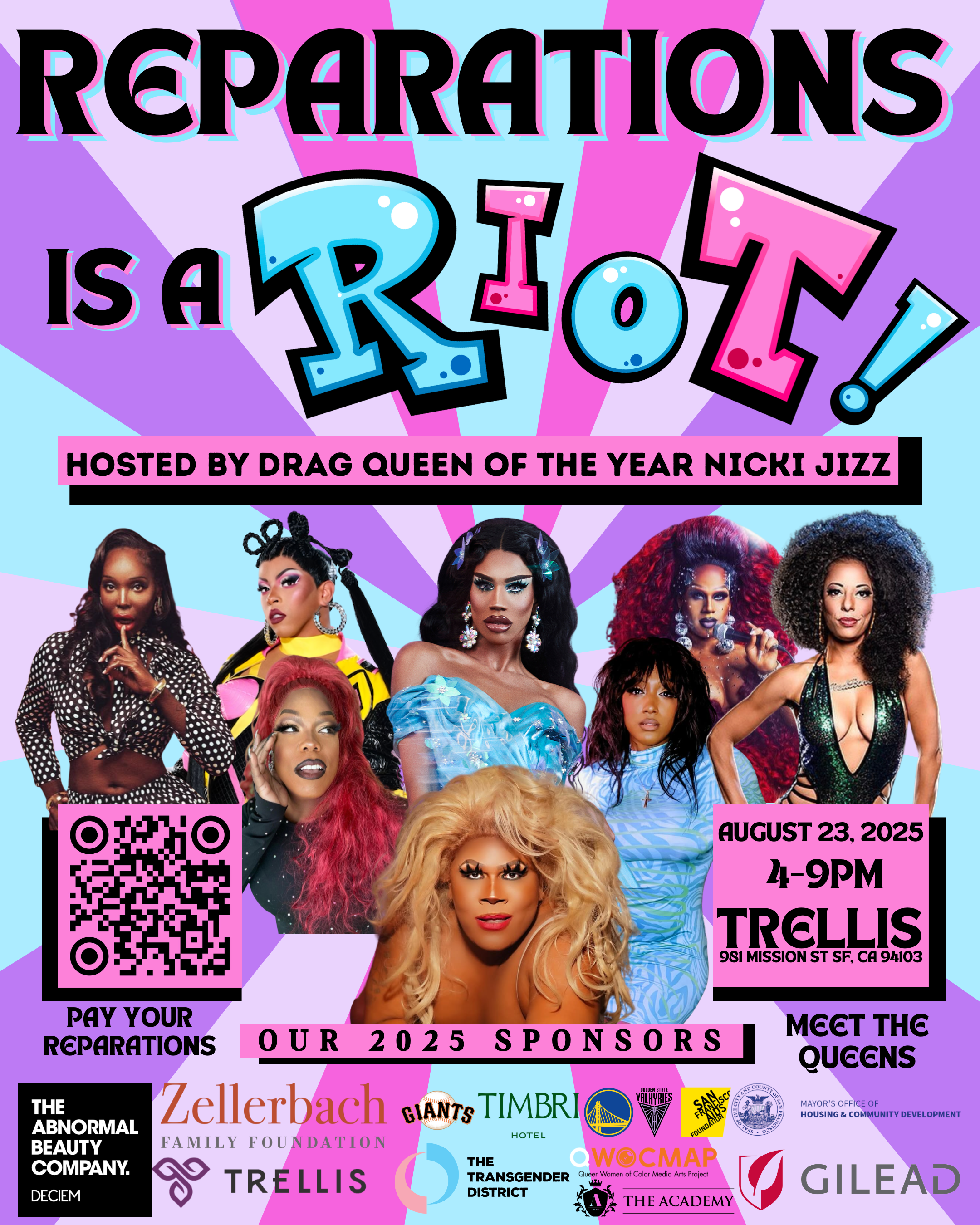 Event poster for 'Reparations is a Riot!' hosted by drag queen Nicki Jizz, scheduled for August 23, 2025, from 4-9 PM at Trillis, featuring images of diverse drag queens and sponsors.