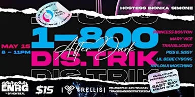 District After Dark – 1-800-DIS-TRIK  