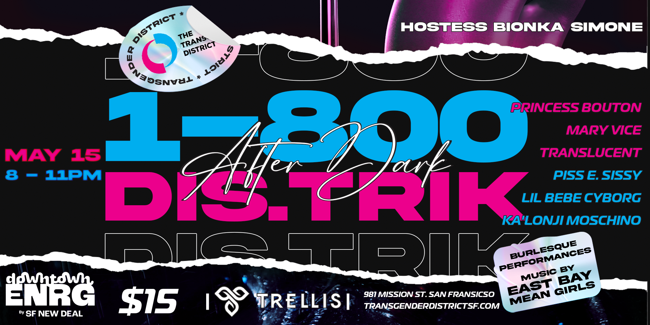 District After Dark – 1-800-DIS-TRIK  