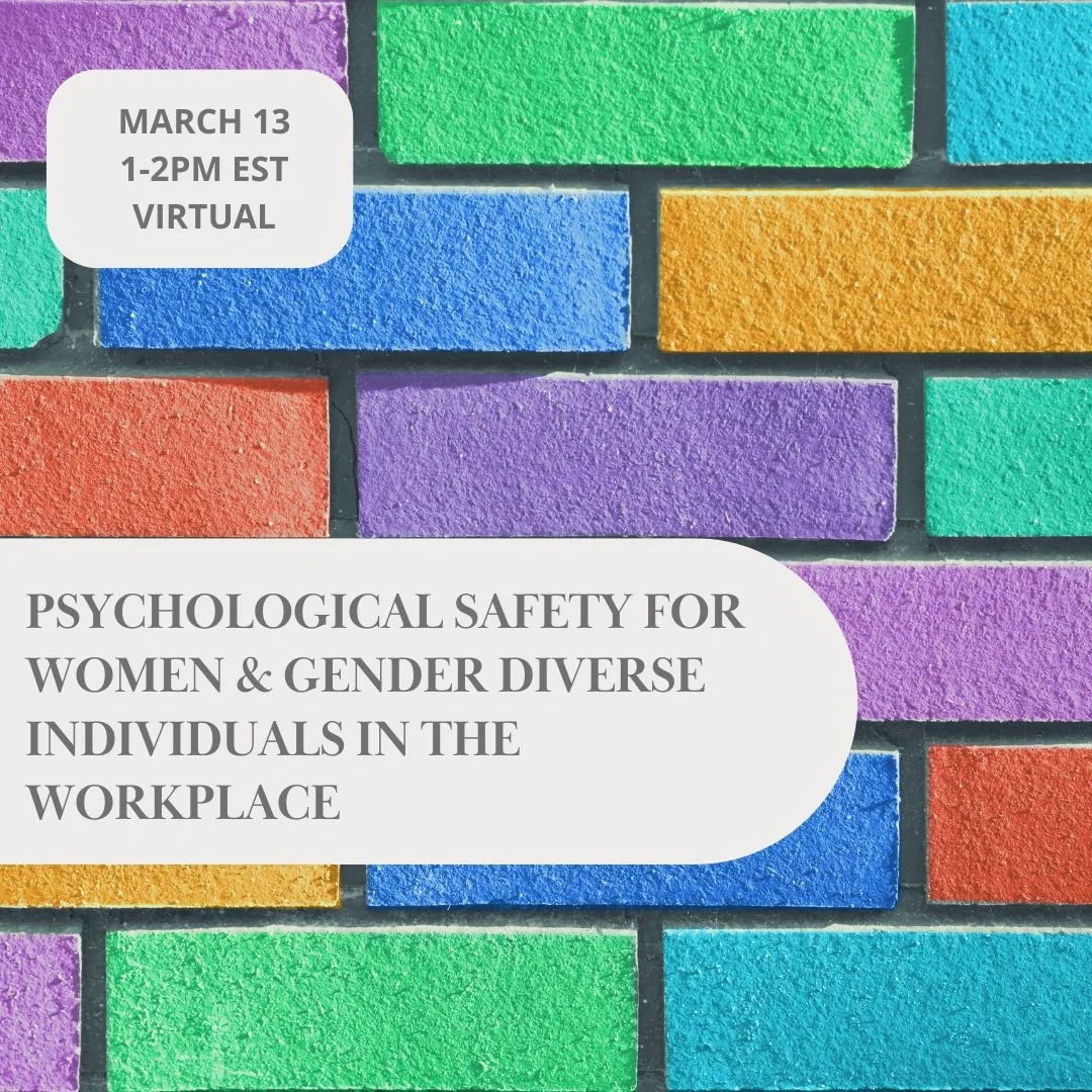 Psychological Safety for Women and Gender Diverse Individuals in the Workplace training session flyer