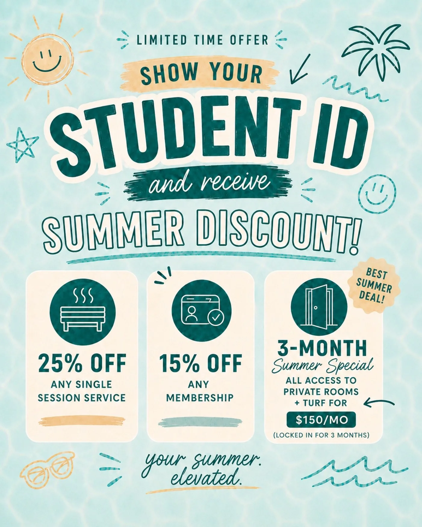 Show your student ID + save all summer long ☀️

For the next 3 months, students can receive:
25% off any single session service
15% off any membership
or lock in our 3-month summer special for $150/mo