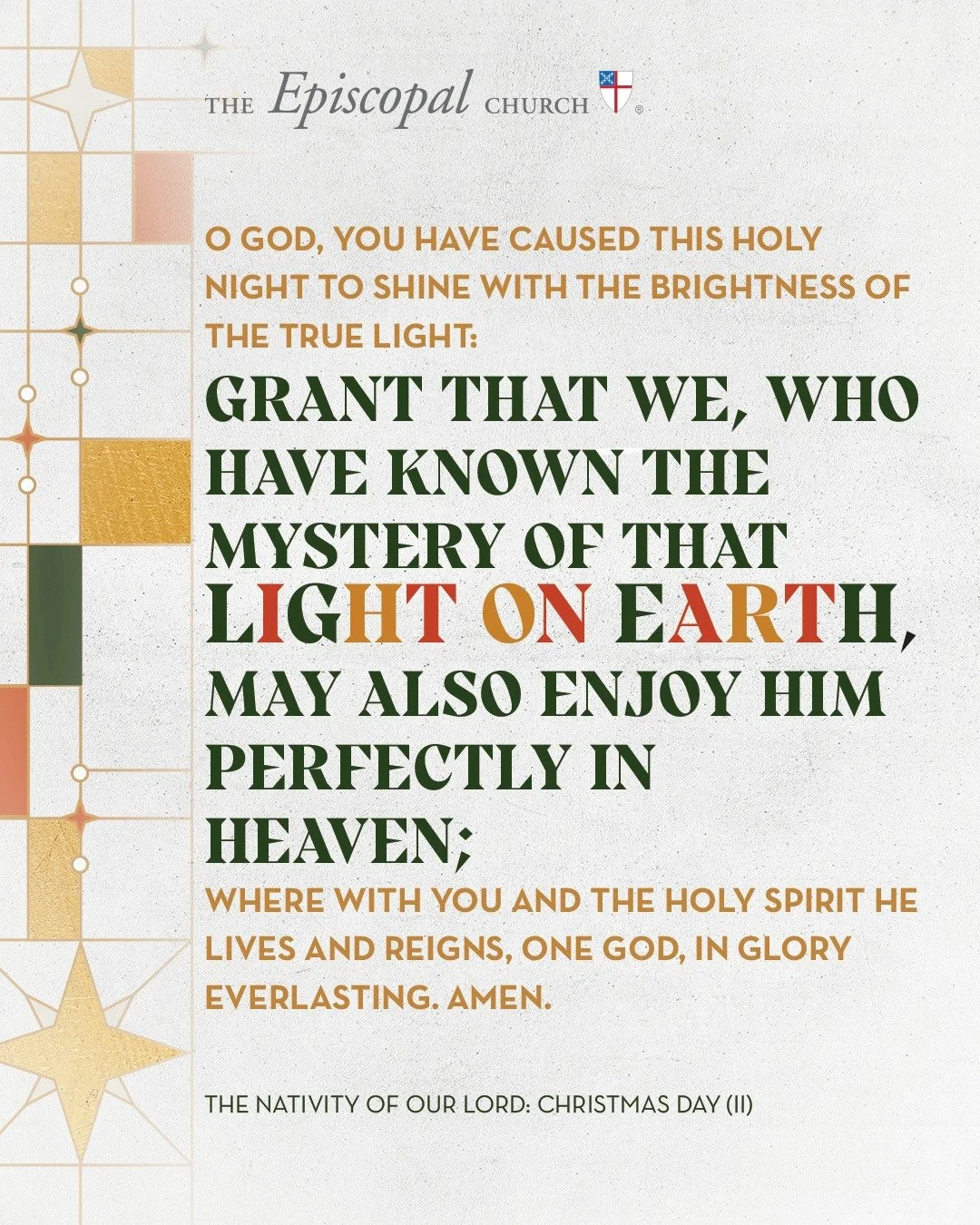 Merry Christmas, dear neighbors and dear friends far and near! This is one of the special prayers for tonight from our Book of Common Prayer.
.
O God, you have caused this holy night to shine with the brightness of the true light: Grant that we, who 
