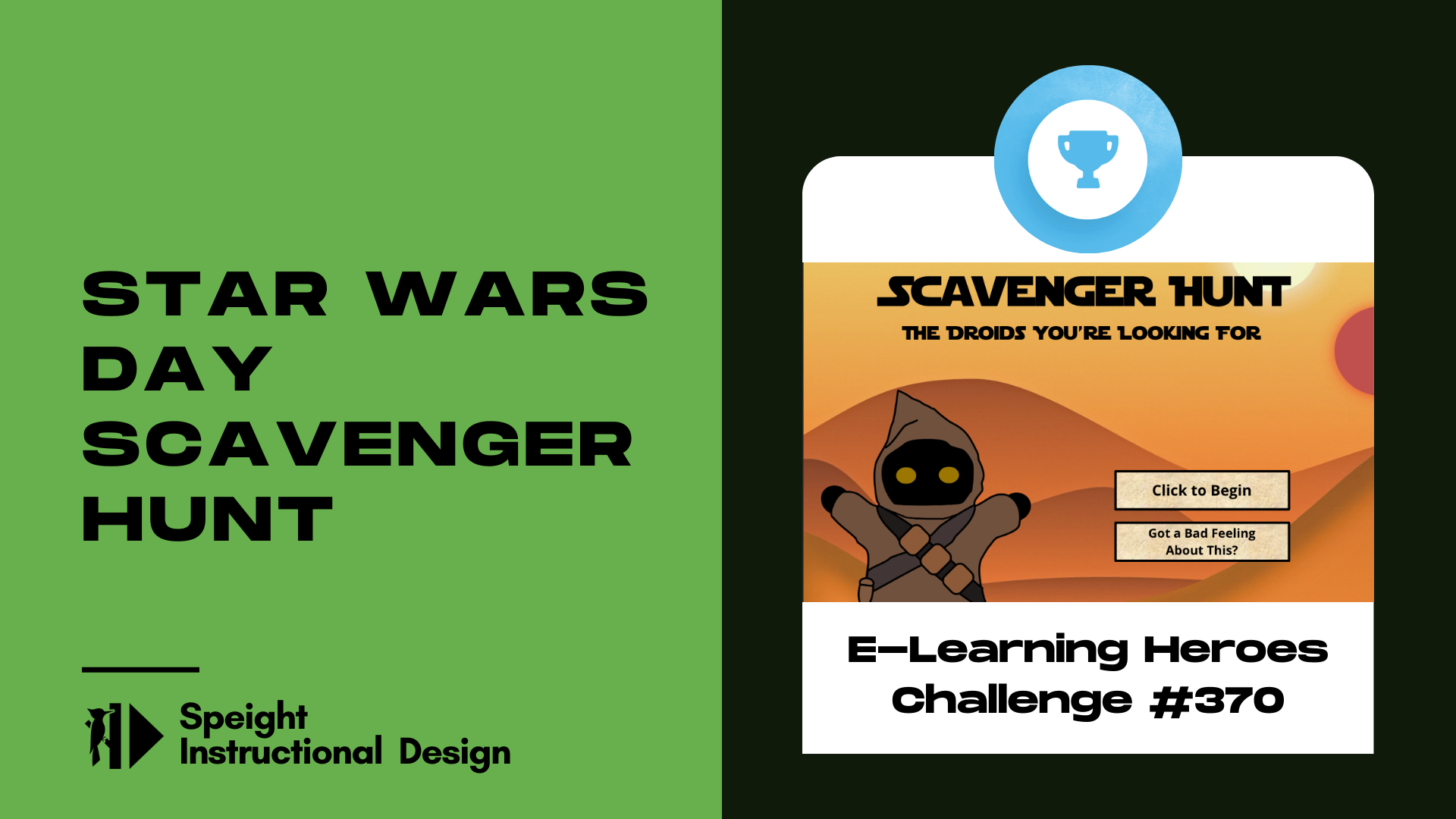 E-Learning Heroes Challenge 370: Star Wars Day