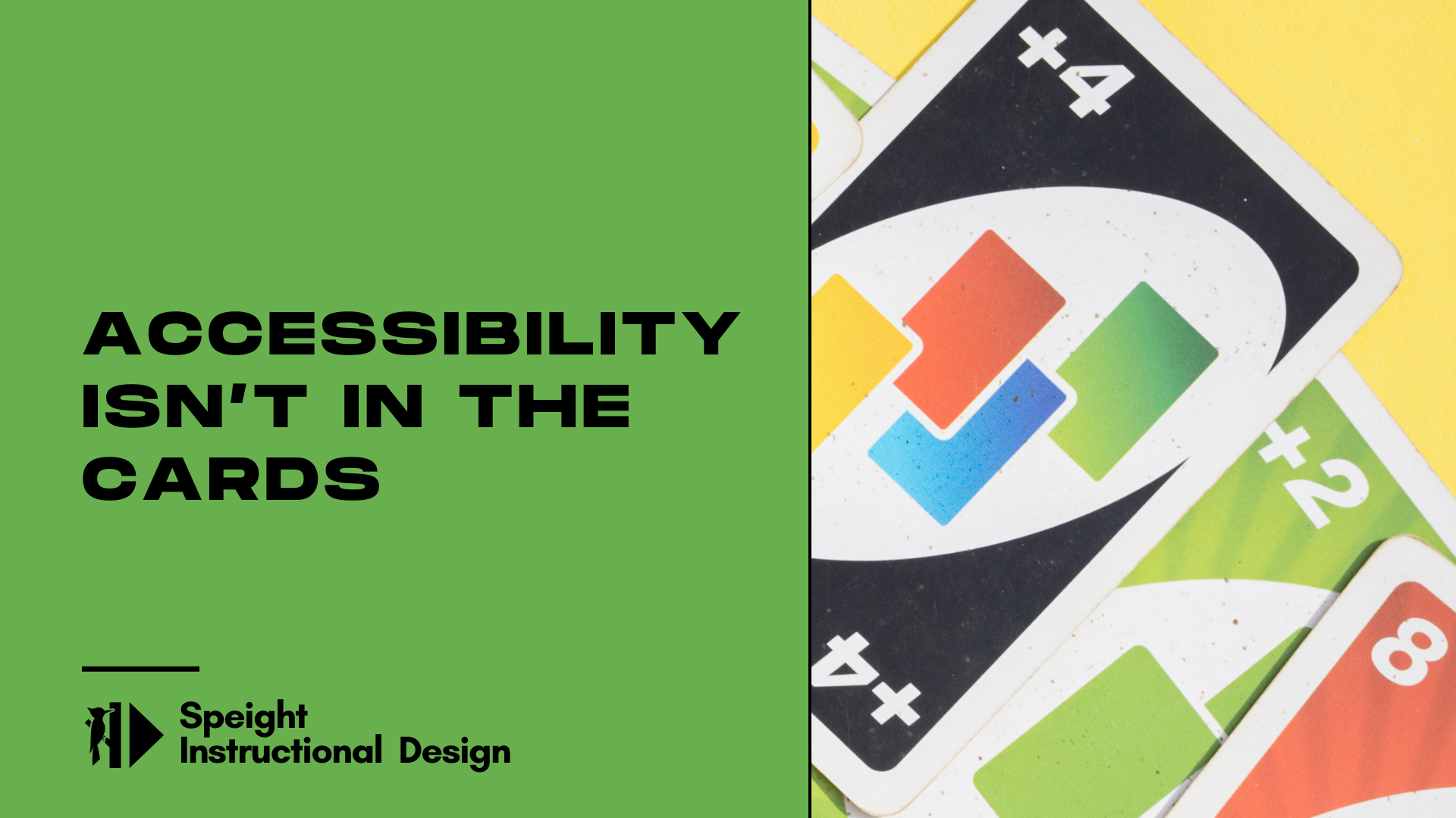 Accessibility Isn’t in the Cards