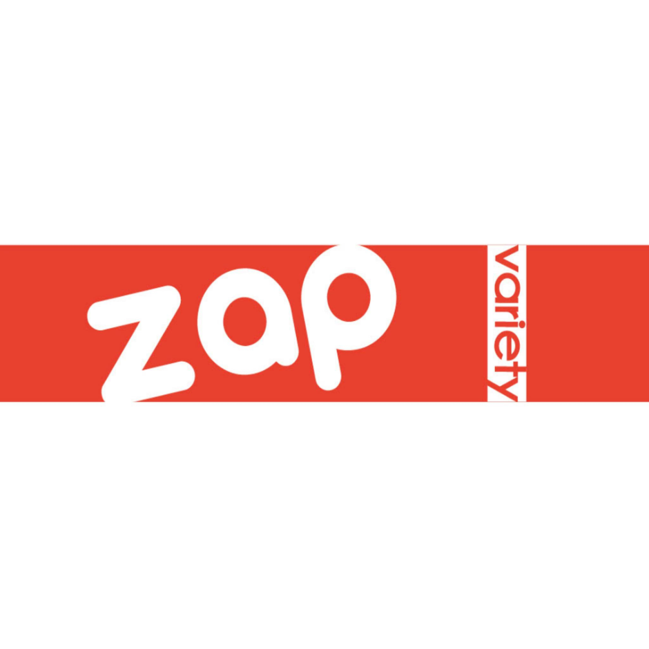Zap Variety COMING SOON