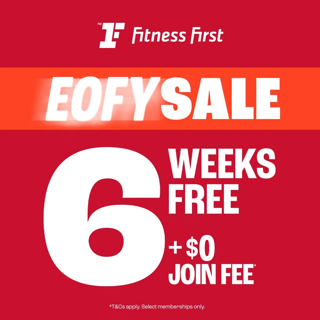 EOFY SALE – 6 WEEKS FREE + $0 JOIN FEE