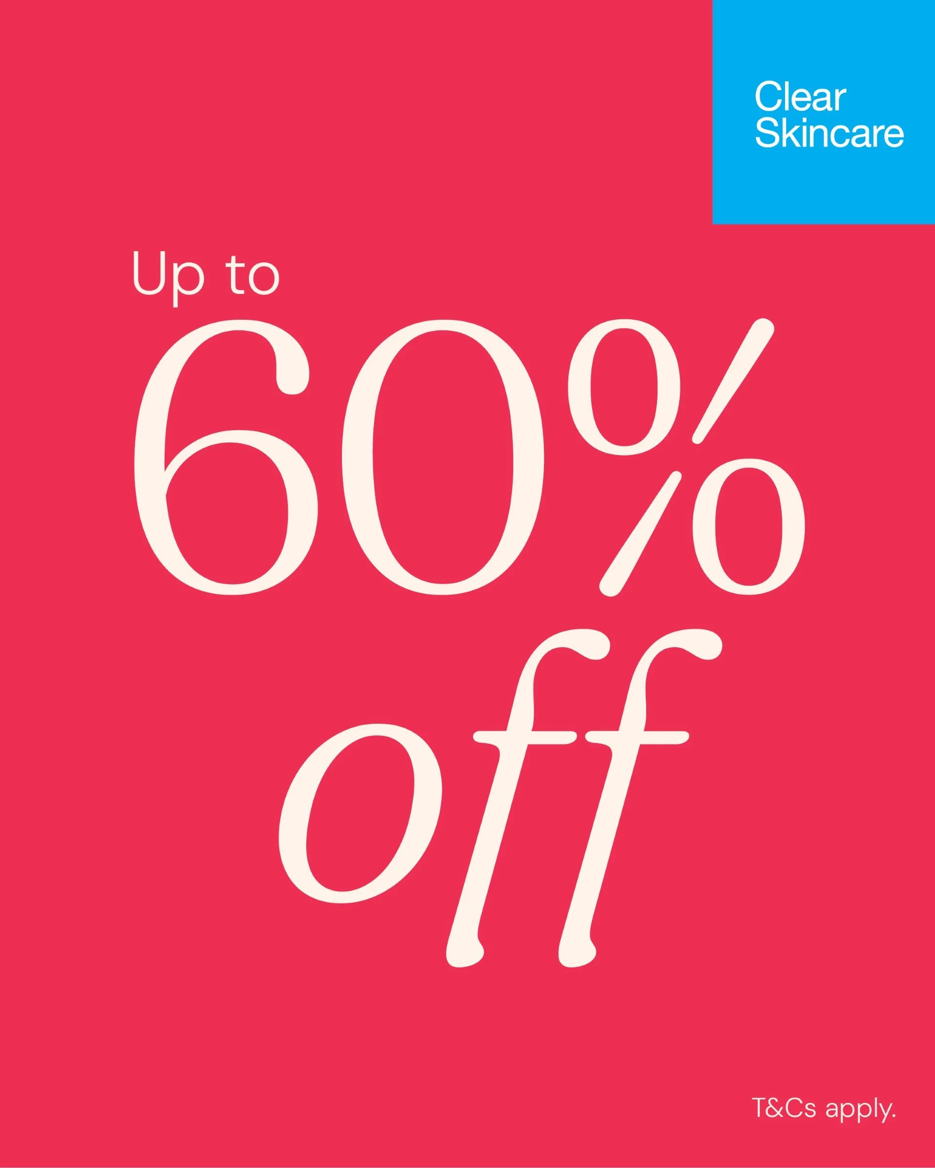 Clear Skincare EOFY Sale