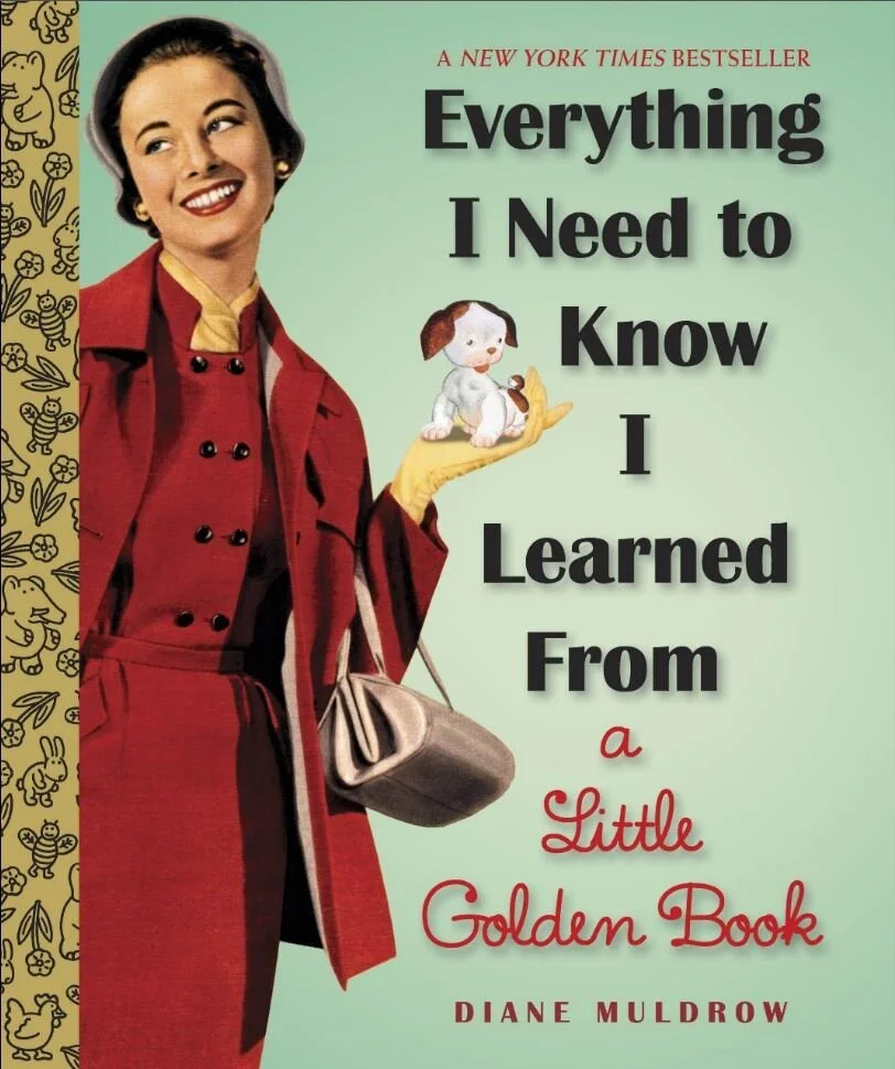 EverythingINeedToKnowILearnedFromALittleGoldenBook-PB.JPG