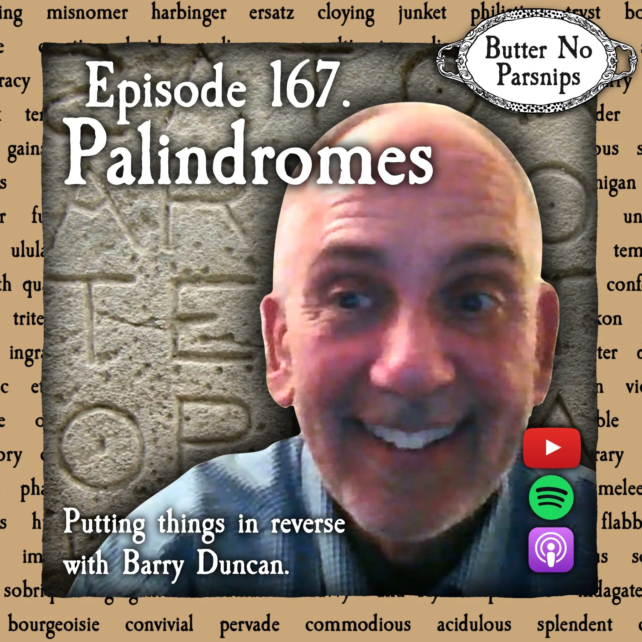 167. Palindrome w/ Barry Duncan