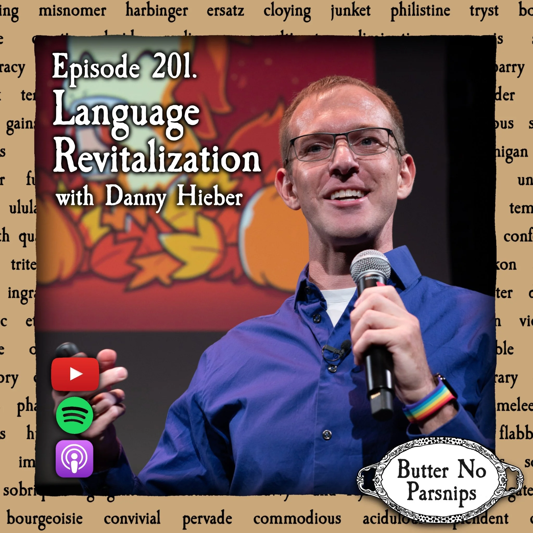 201. Language Revitalization: How Linguists Revive Lost Languages with Danny Hieber