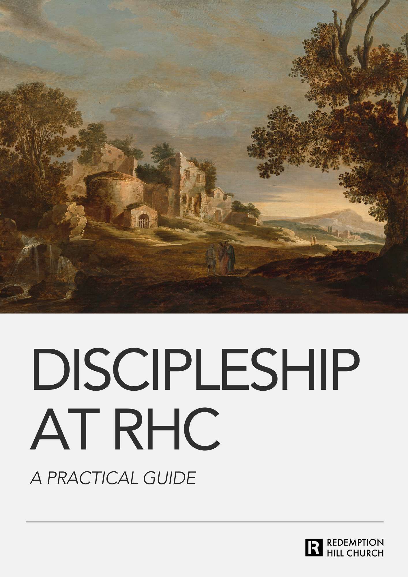 Discipleship at RHC: A Practical Guide