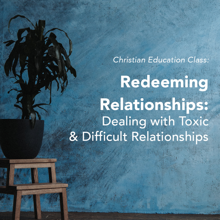 Redeeming Relationships