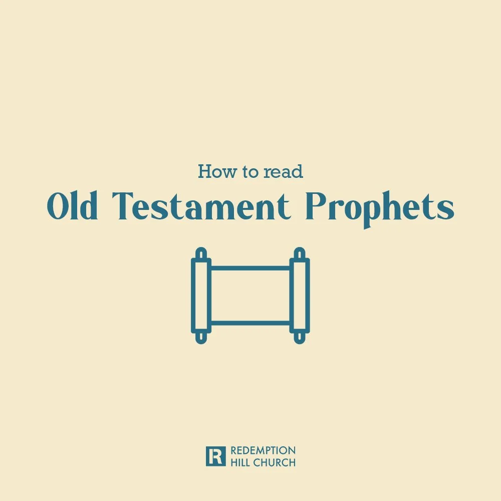 Grow in the Word (GIW): How to Read the Old Testament Prophets