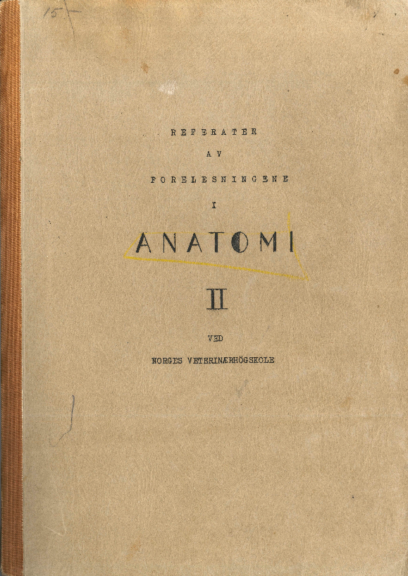Anon. Referater av Forelesningene i Anatomi II  ca omtrent 1955-60