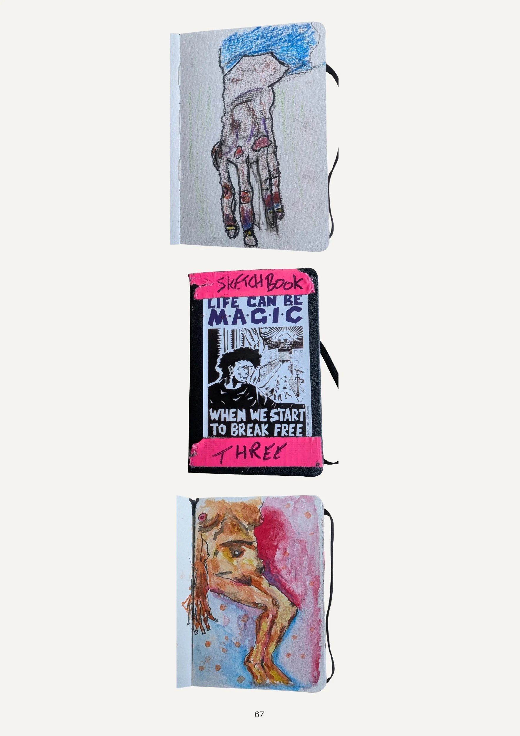 Three watercolor sketchbooks with black elastic bands, featuring different artwork and titles. The top sketchbook has a fuzzy drawing of a hand with a background of blue sky. The middle sketchbook has a pink cover with the title 'Sketch Book' and a b