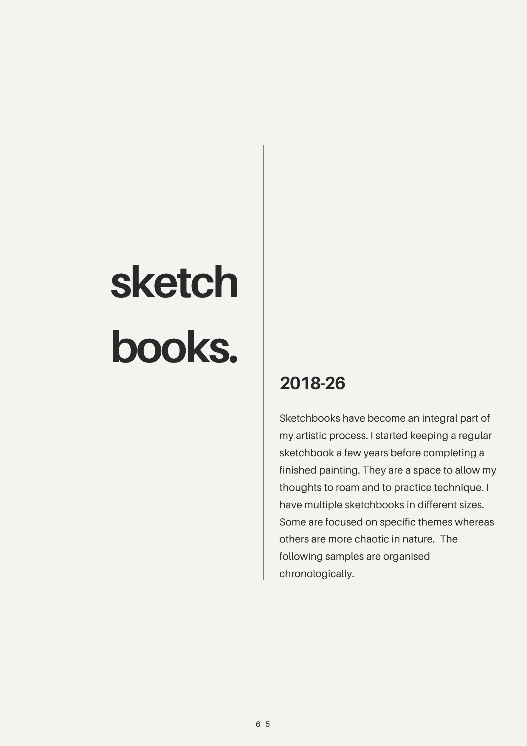 Cover page of a book or magazine with the title "sketch books" in bold black text, and a subtitle "2018-26". The background is light gray with a vertical line dividing the page. The other side contains a paragraph of text describing sketchbooks and t