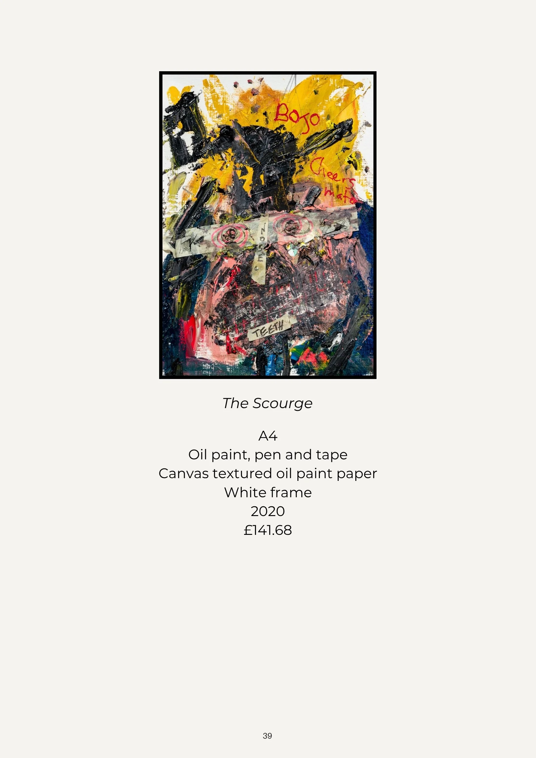 An abstract oil painting titled "The Scourge" with a black figure and skeletal elements, marked with "BOJO" and "Glees mat", on textured canvas with bold colors and expressive brushstrokes, framed in white, made in 2020.