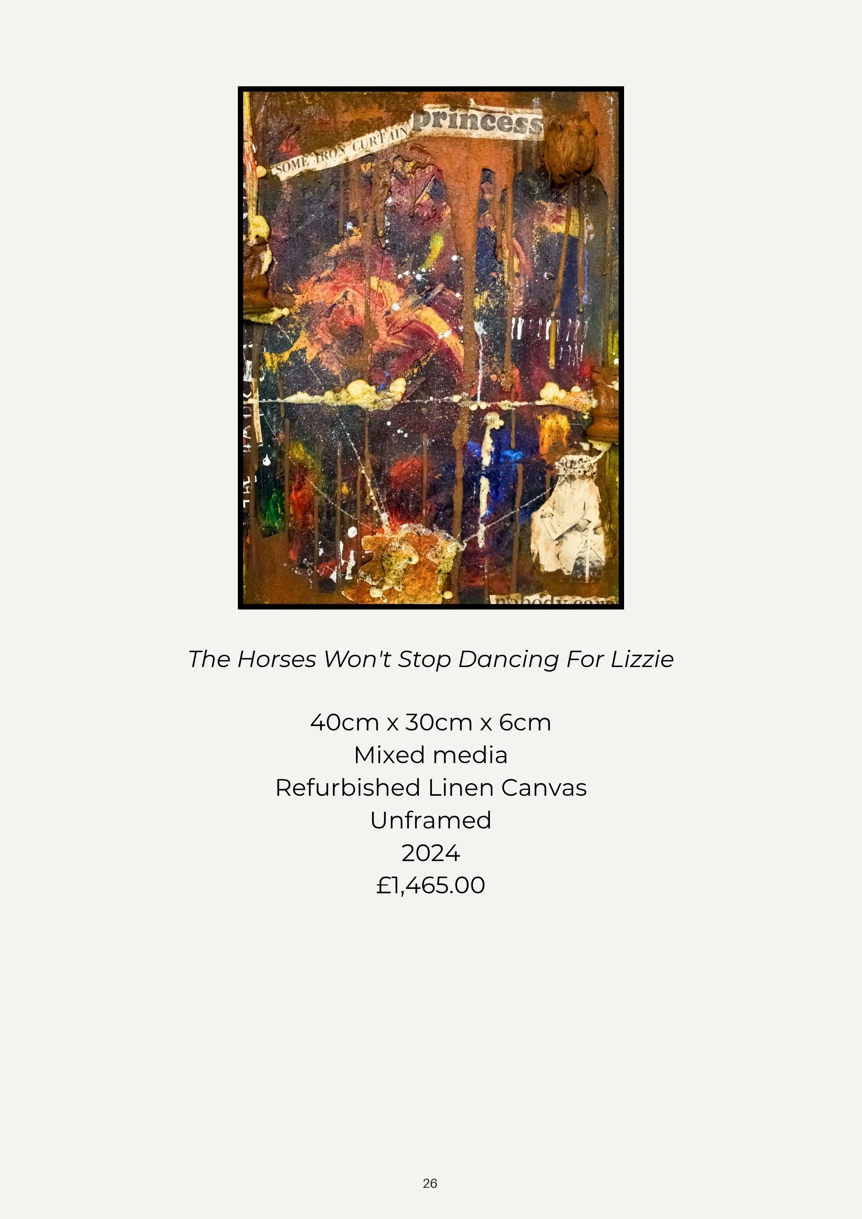Refurbished linen canvas artwork titled 'The Horses Won't Stop Dancing For Lizzie' created in 2024, featuring an abstract, colorful composition with splashes of red, orange, yellow, blue, and purple, depicting a lively scene with horses, mounted on a