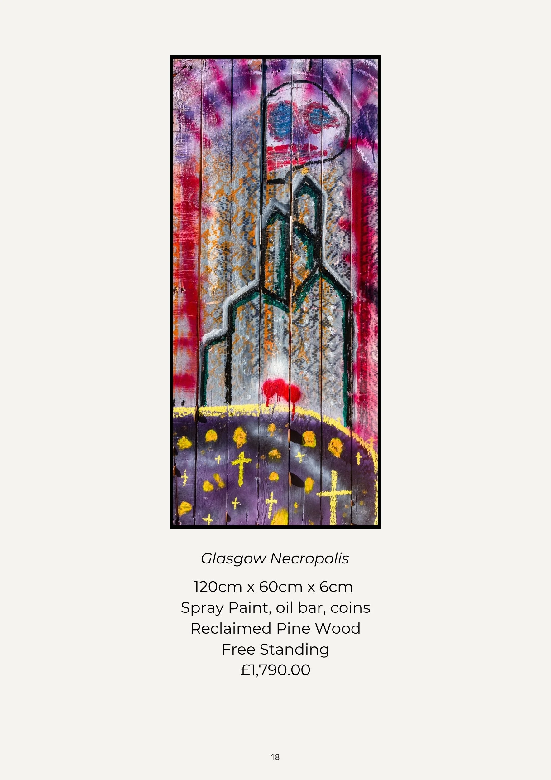 A mixed media artwork titled 'Glasgow Necropolis' on a reclaimed pine wood panel, measuring 120cm by 60cm by 6cm. The piece features spray paint, oil bar, and coins in an abstract style with vibrant colors, crosses, and money symbols.