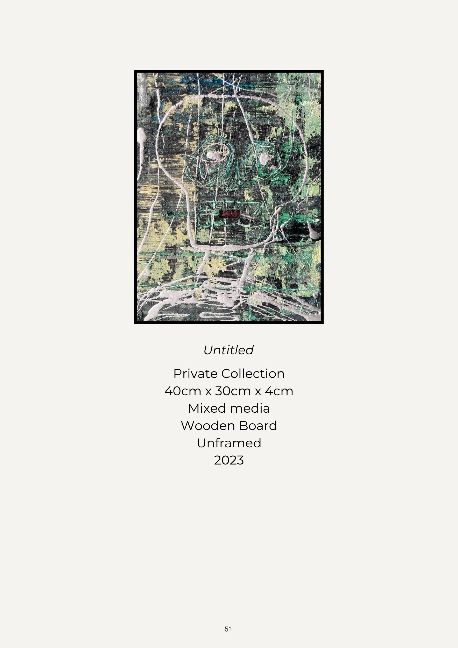 An abstract mixed media artwork featuring green, black, and white colors, with layered lines and textures, mounted on a wooden board, labeled as 'Untitled' from 2023 in a private collection.
