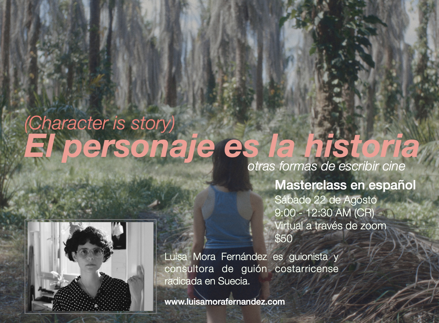 El personaje es la historia masterclass
