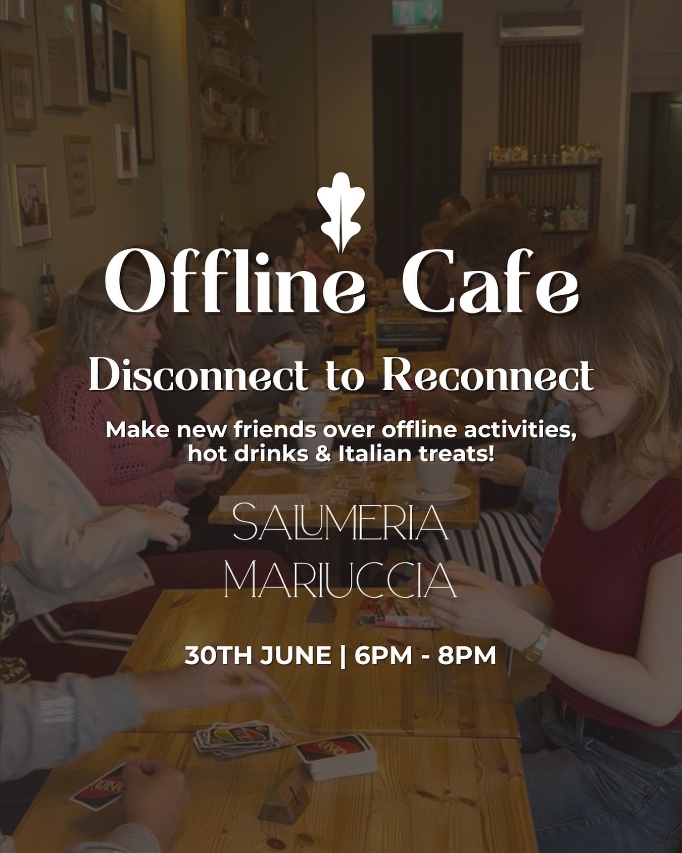 Join us for a screen-free social at the beautiful @salumeriamariuccia on Monday 30th June, where the focus is simple: good vibes, cosy corners, and connecting offline.

Whether you&rsquo;re into games, puzzles, knitting, sketching, journaling, or div