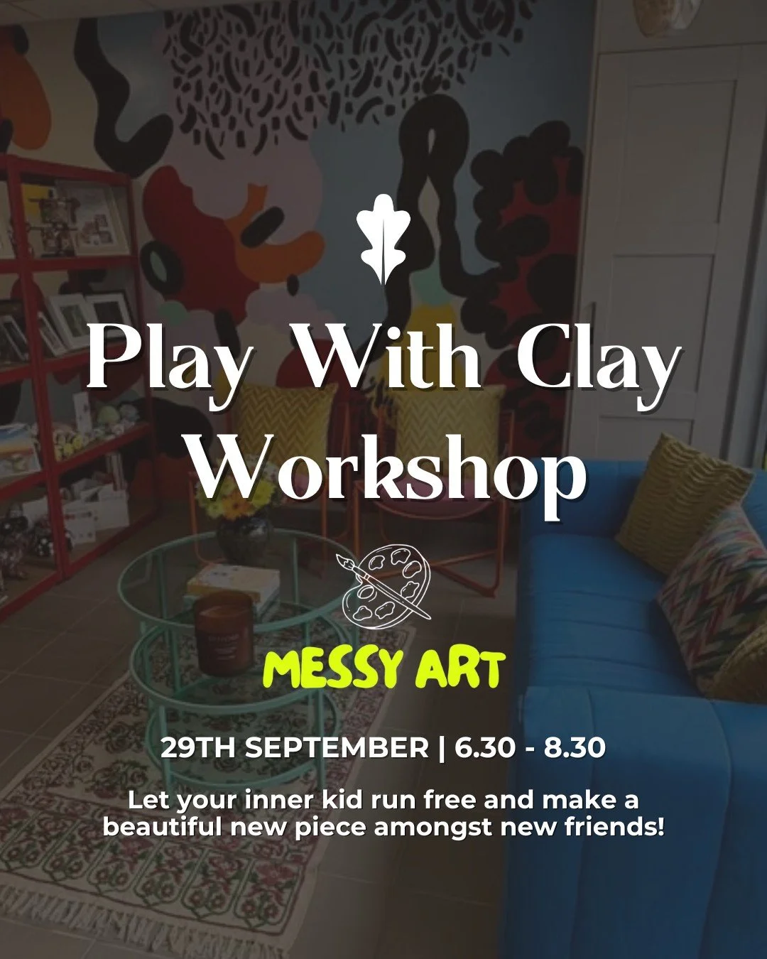 Time to get messy 🎨✨

Join us for a playful clay workshop with @messyartni - no experience needed, just your imagination! You&rsquo;ll learn how to shape, mould &amp; design with clay, creating your own piece to take home 🏺💛

📅 Mon 29 Sept | 6.30