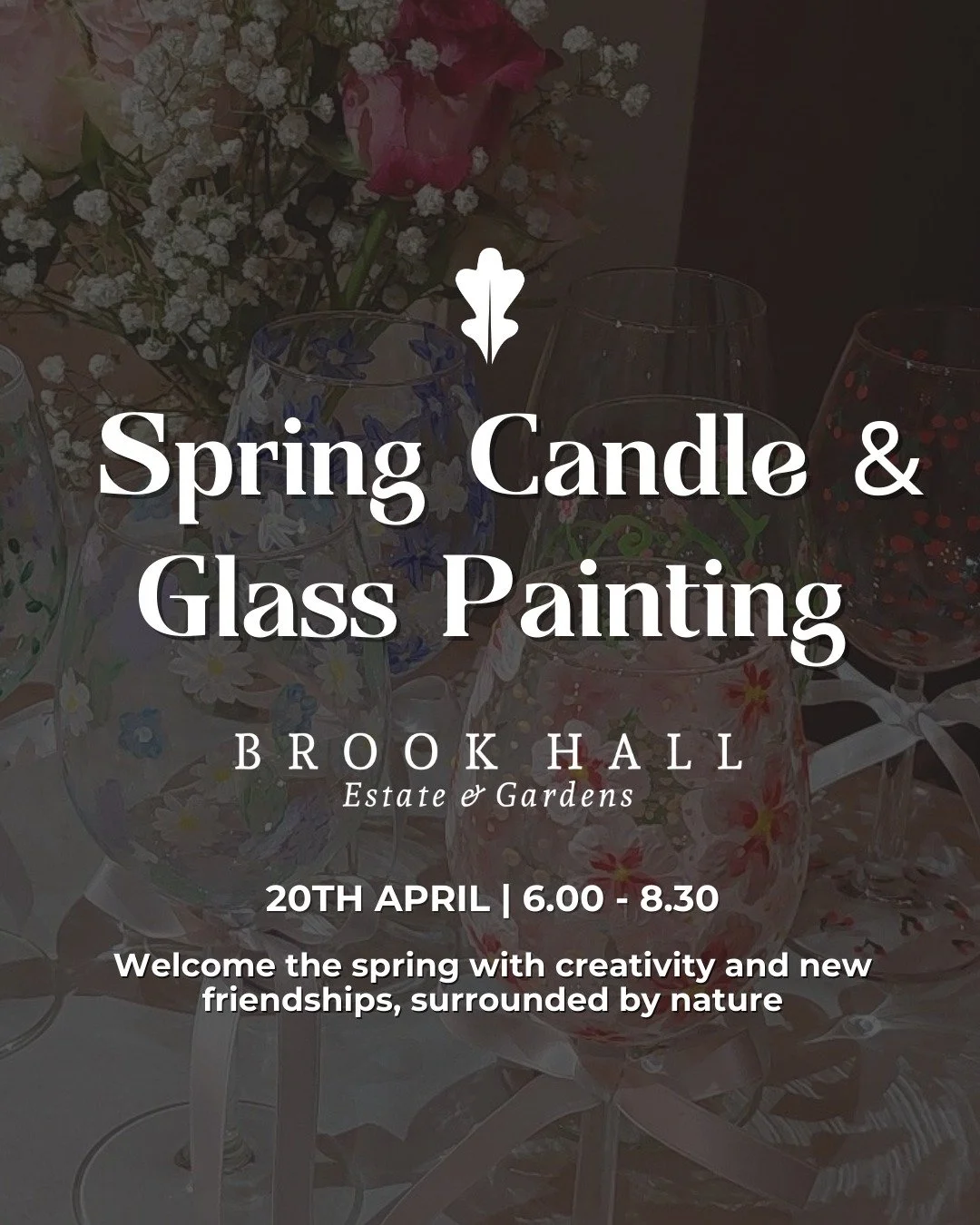 Spring has arrived, and we're celebrating it in the most beautiful way possible with Brook Hall Estate &amp; Gardens!

Join us for an evening of creativity in the stunning Glasshouse, surrounds by nature, fairy lights, and good company. 

📅 Date: Mo