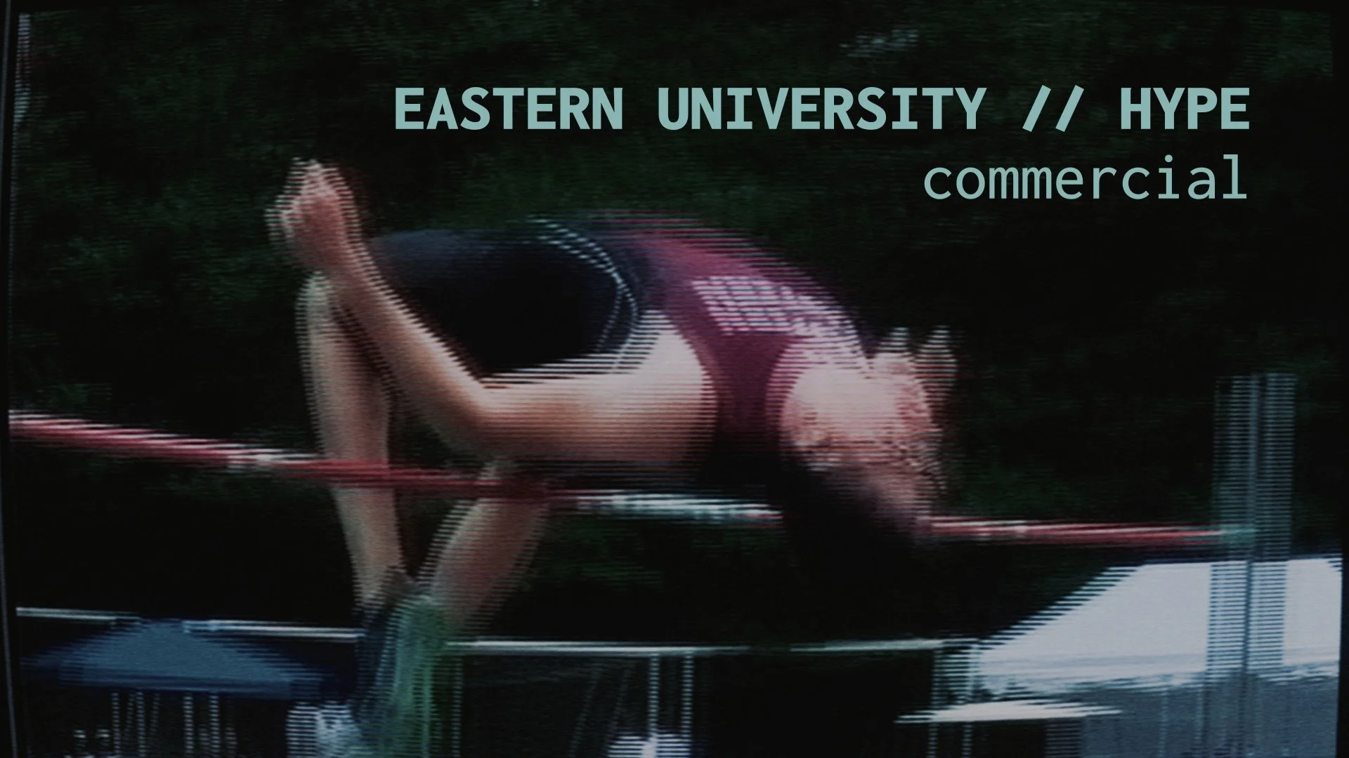 A person on a trampoline bending forward and touching the ground with hands, wearing a black tank top and pink shorts, in an outdoor setting surrounded by greenery, with overlaid text reading "Eastern University // Hype, commercial."