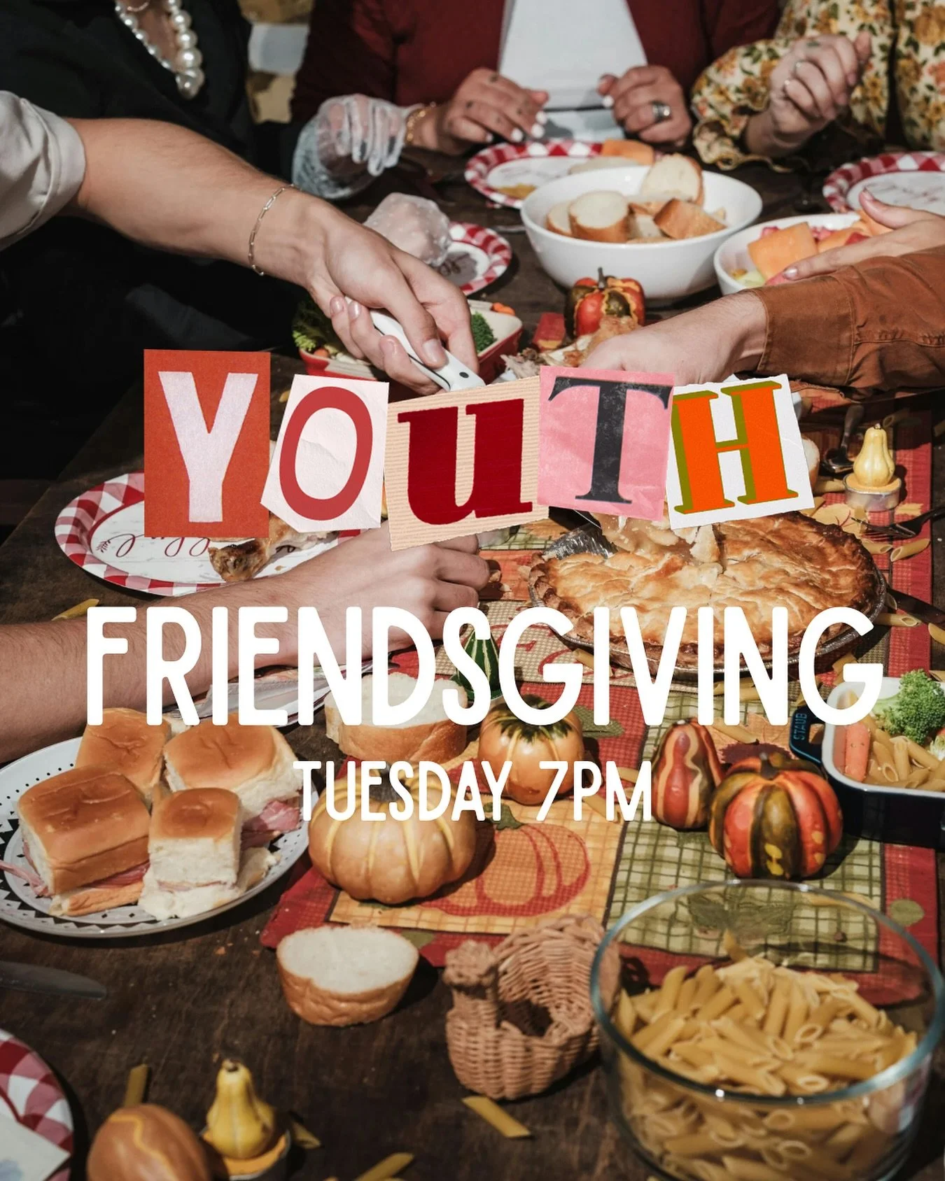 TOMORROW 🍽️

Middle school thru college age: See you at Friendsgiving tomorrow! We will be meeting at the church at 7pm, don&rsquo;t forget to INVITE a friend!
