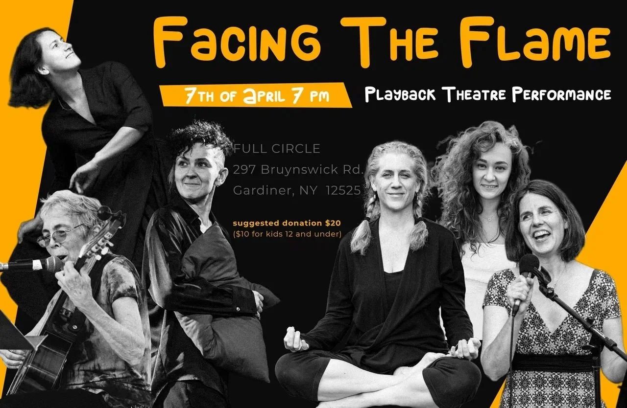 Facing The Flame – Playback Theatre Performance
