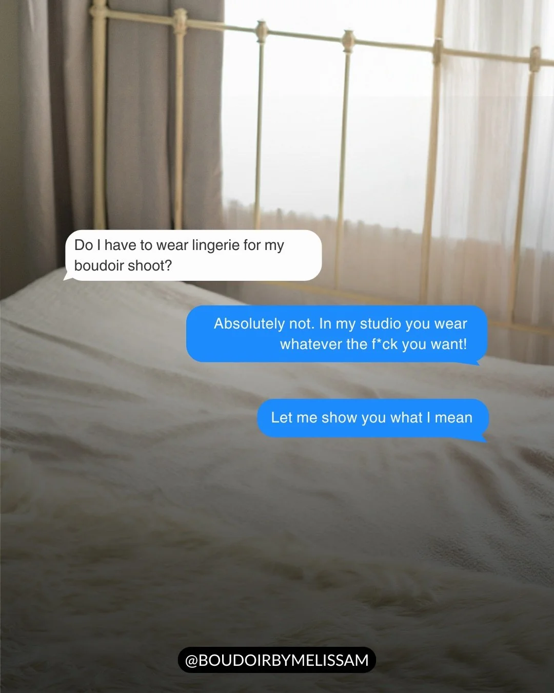 Wear whatever you want. Whatever makes you feel beautiful and sexy... whatever YOU like.

Your boudoir session isn&rsquo;t about fitting into someone else&rsquo;s idea of what&rsquo;s &ldquo;supposed&rdquo; to happen. It&rsquo;s about YOU feeling lik