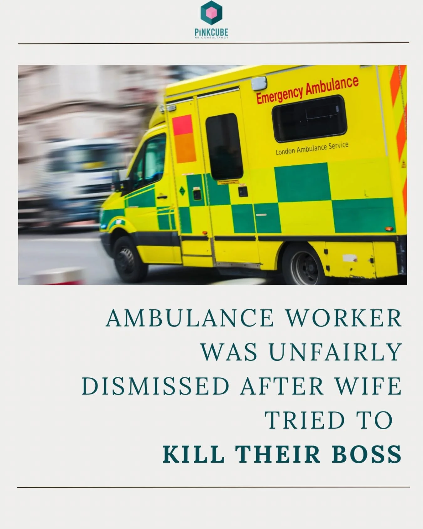🕵️&zwj;♀️ Attempted murder, a wrongful dismissal . . . and a tribunal with more twists than a Netflix docuseries.

As a true crime fanatic and employment law nerd, I couldn&rsquo;t NOT write about this one. 

🚑 An experienced ambulance worker with 