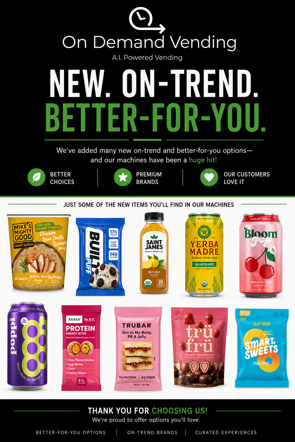 Advertisement for on-demand vending machine featuring new on-trend and better-for-you products, including snacks and beverages, with images of various healthy and popular items.