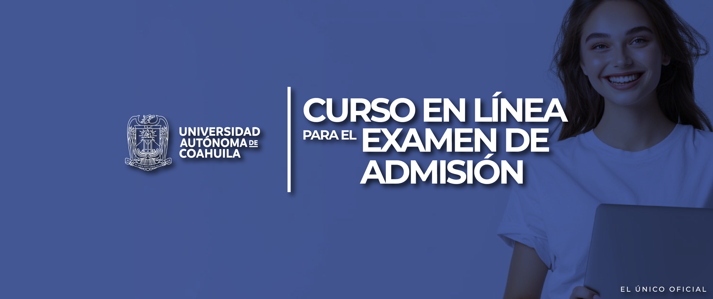 Curso oficial para el examen de admisión a la UAdeC