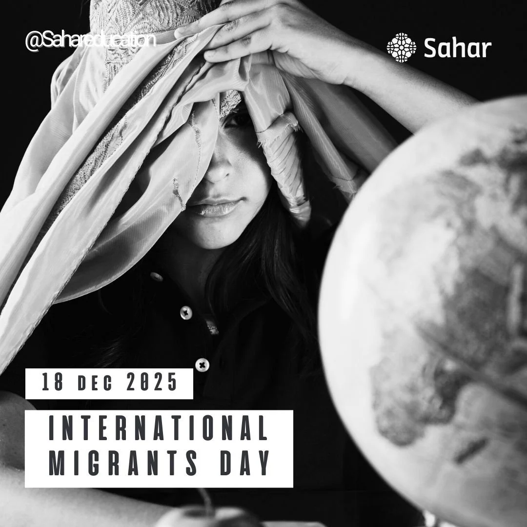 Today, on International Migrants Day, we honor the resilience of the Afghan community&mdash;those who remain in Afghanistan under unimaginable restrictions and those who have been forced to seek safety and opportunity abroad.

Sahar Education stands 