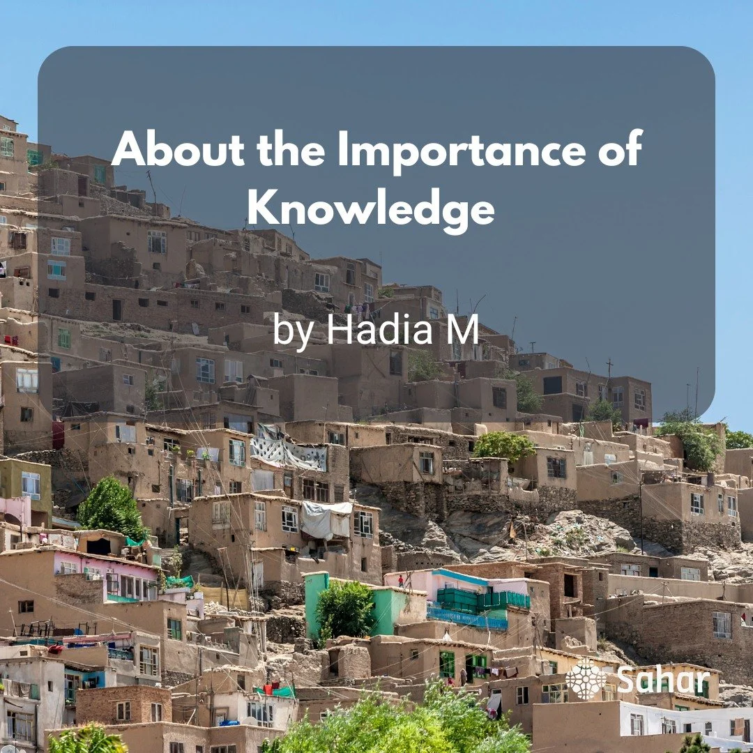 In honor of Poetry Month, we are sharing &ldquo;About the Importance of Knowledge&rdquo; by Sahar Education student Hadia M.

Her poem reminds us that learning is not only a right, but a source of strength, confidence, and possibility.

Hadia&rsquo;s