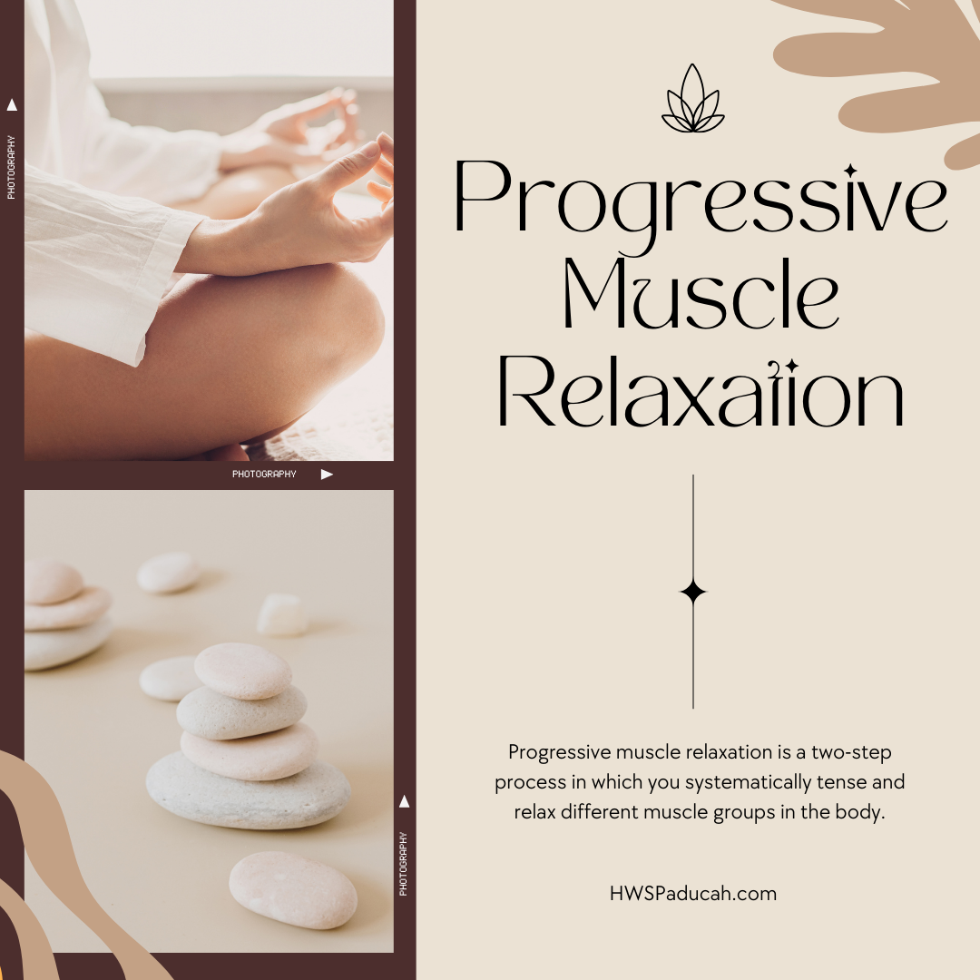 Progressive Muscle Relaxation