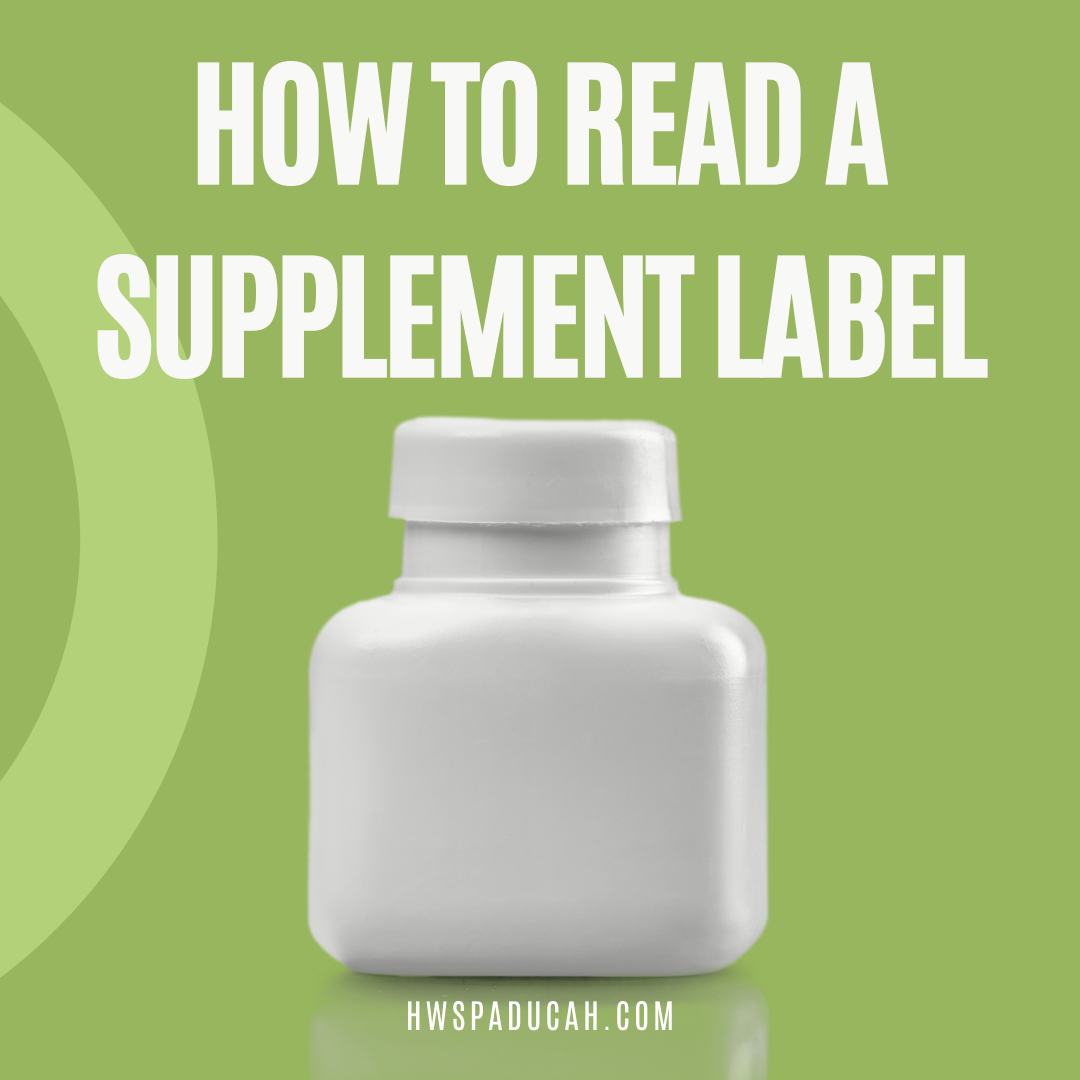 How to Read a Supplement Label