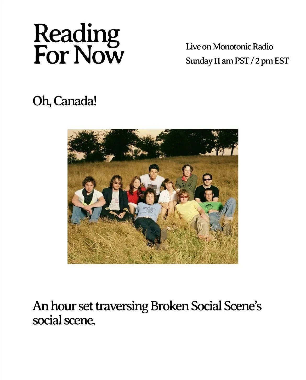 Back from the dead! Reading For Now is getting a refresh, starting with a hour long musical set of Broken Social Scene and friends. Anthems For A Seveteen Year Old Girl could be one of the first songs I remember hearing, and I have loved it ever sinc