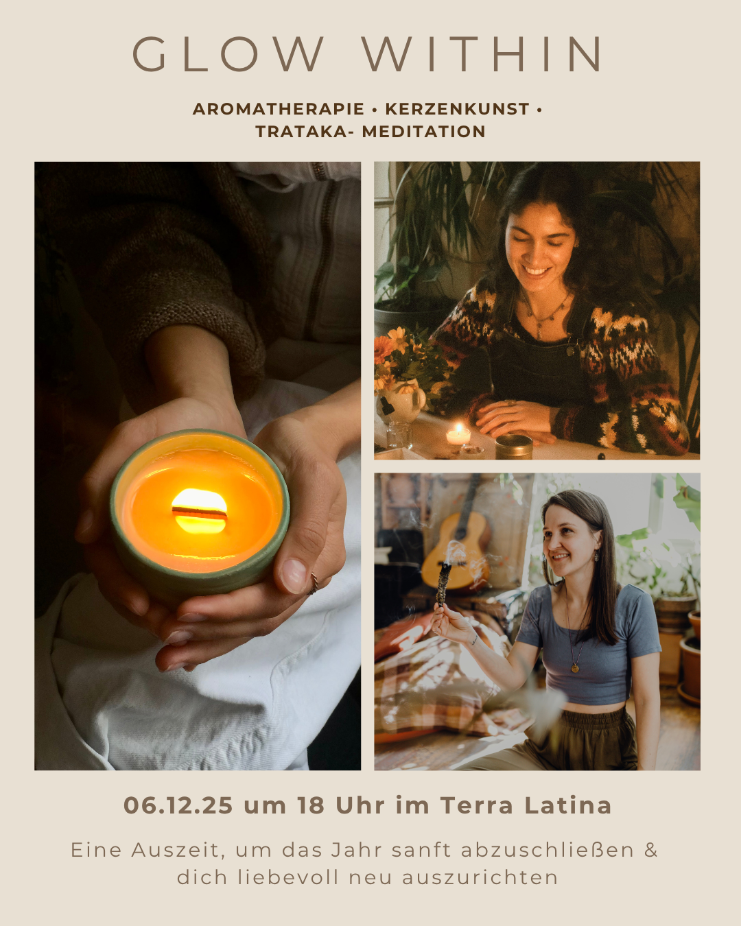 GLOW WITHIN - Aromatherapie · Kerzengießen · Meditation
