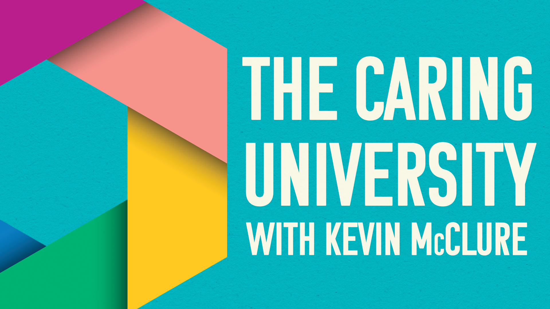The Caring University