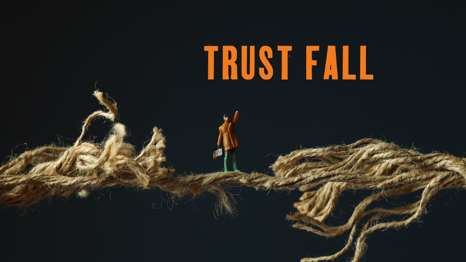 Trust Fall