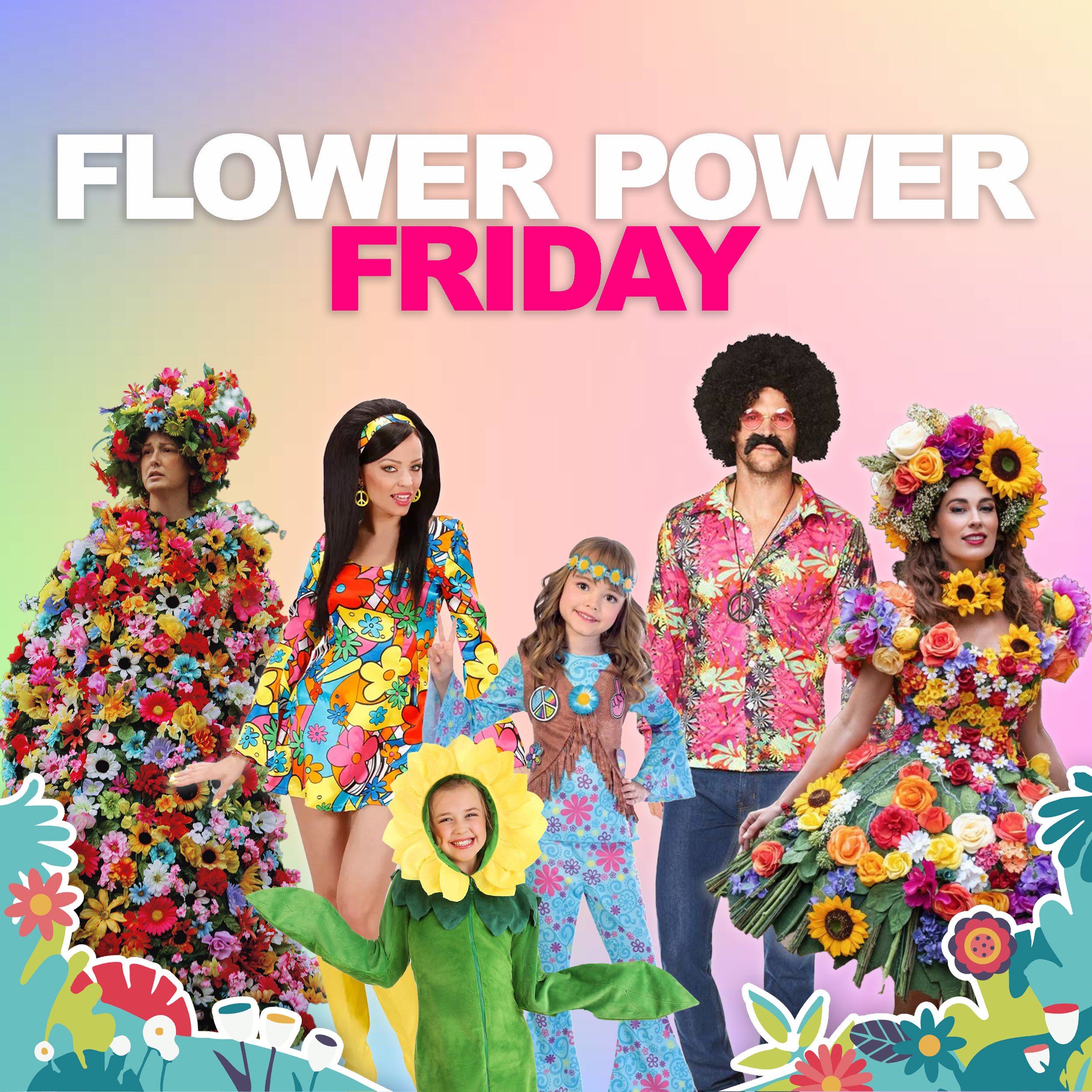 FLOWER POWER FRIDAY