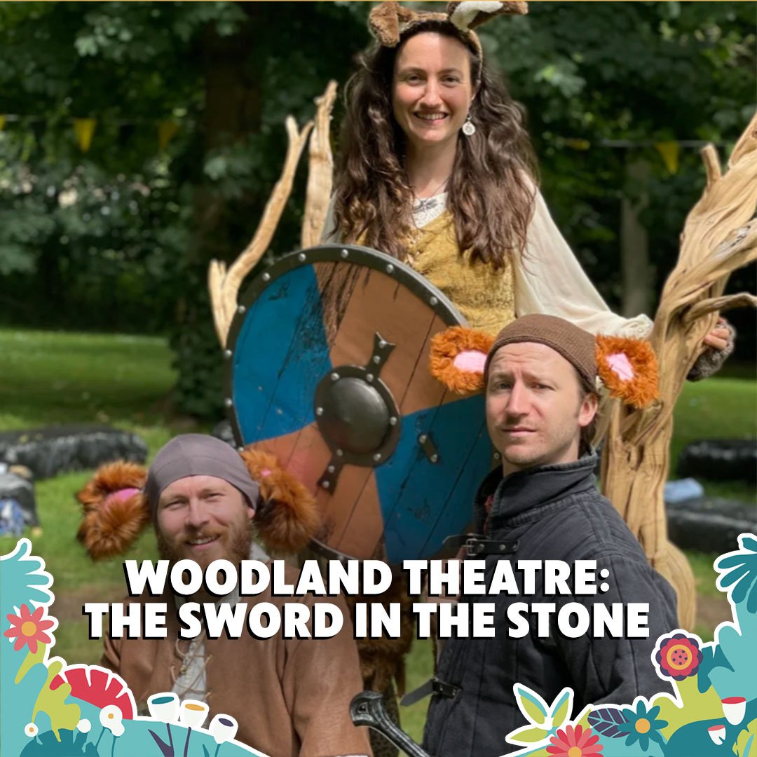 Woodland Creatures Theatre ‘The Sword In The Stone’